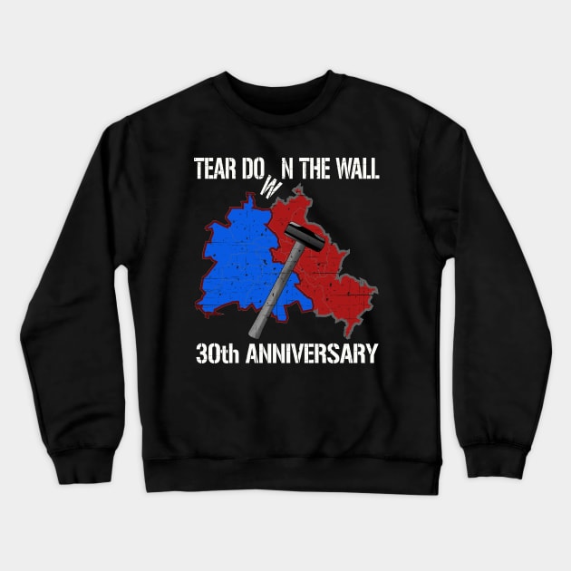 Tear Down the Wall Berlin Germany 30th Anniversary Crewneck Sweatshirt by Capital Blue